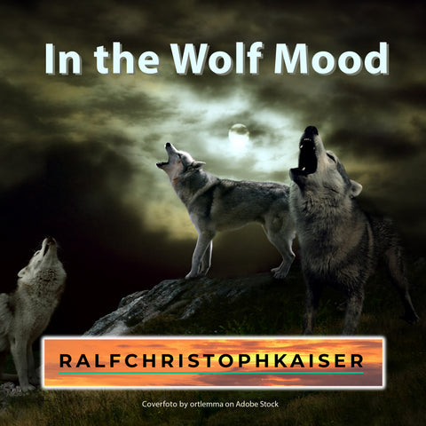 neues High Resolution Audio Drama: "In the Wolf Mood" jetzt als gratis Download