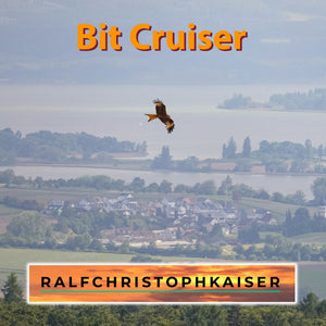 new electronica Song: "Bit Cruiser" by Ralf Christoph Kaiser in HD Sound 24 bit 96 Khz als loosless wav Datei zum Download