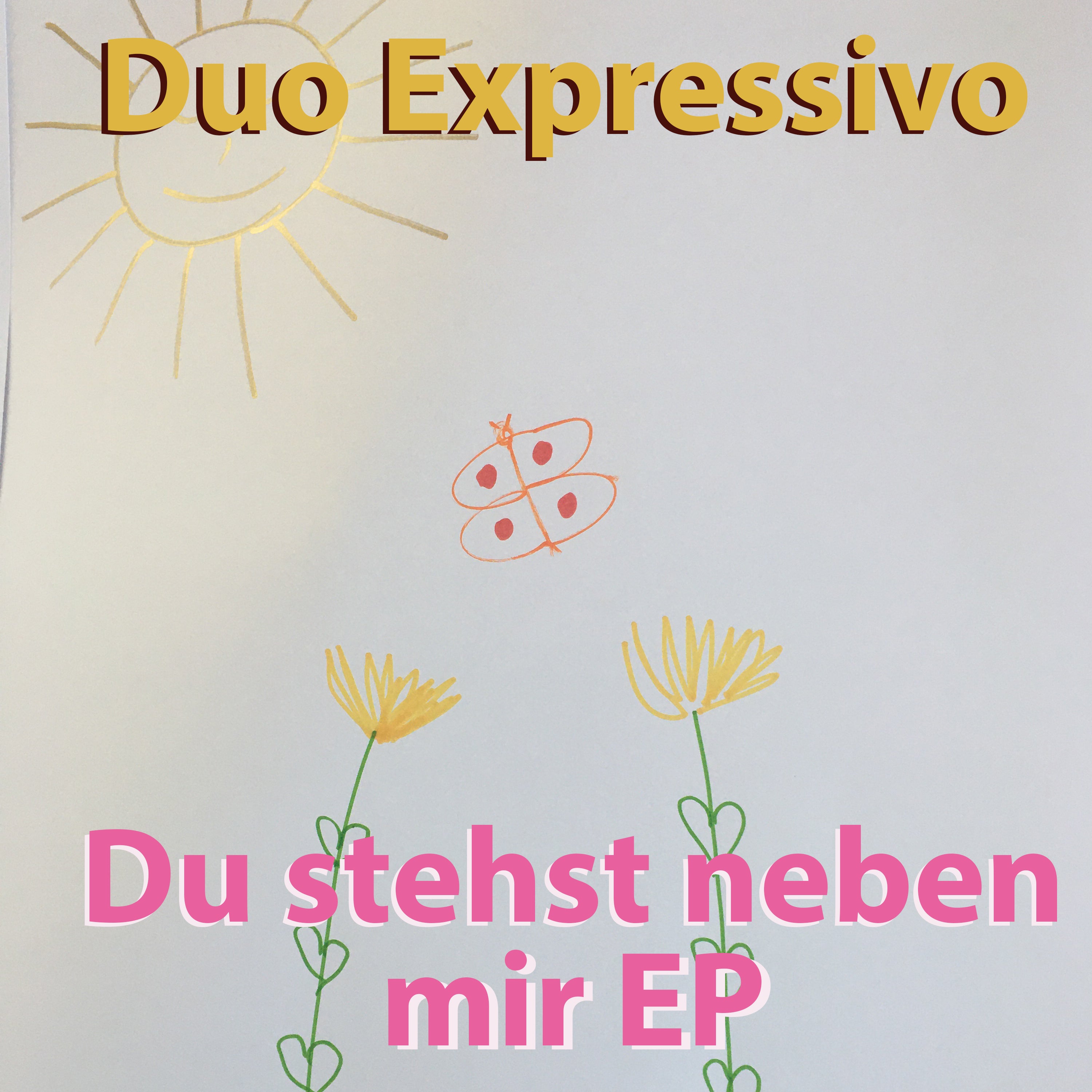 Du stehst neben mir neue EP von Duo Expressivo in HD Sound inklusive lyrics, Cover und Foto Footage