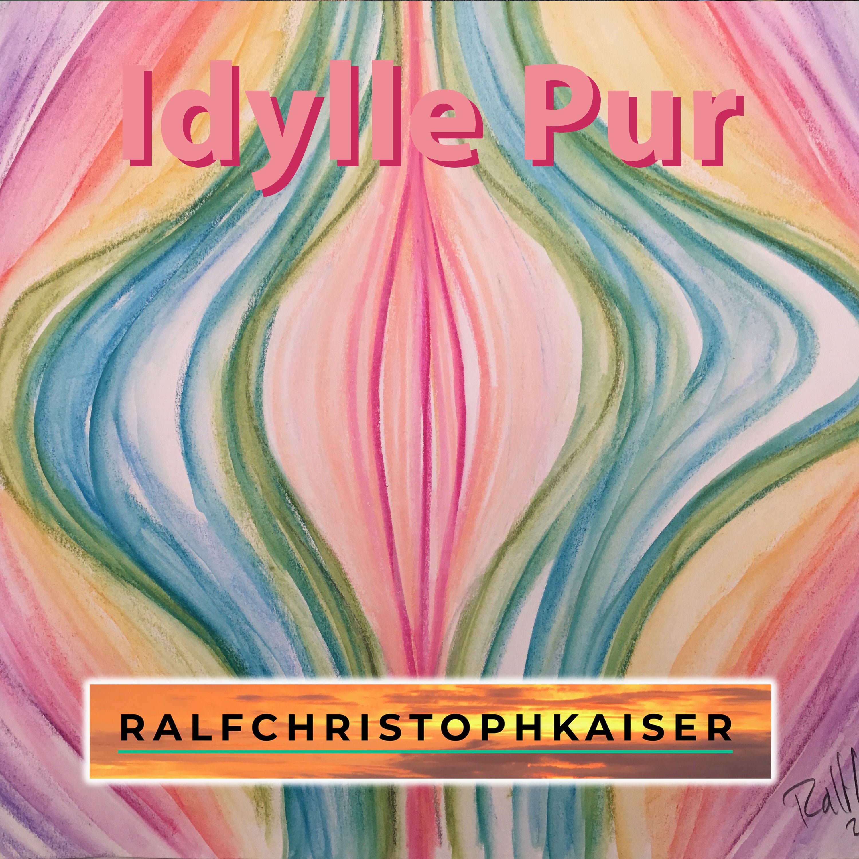 Idylle Pur new Hitsingle by Ralf Christoph Kaiser in High Resolution Wav file - ralfchristophkaiser.com Musik und Noten