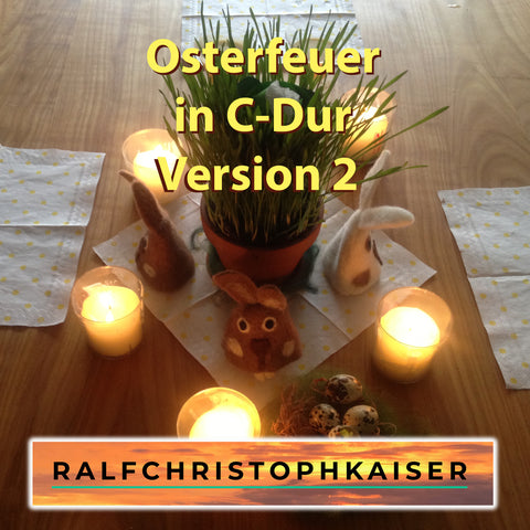Osterfeuer Orchesterstück in C-Dur by Ralf Christoph Kaiser Version 2 Full Score and Parts und High Resoution wav File - ralfchristophkaiser.com Musik und Noten