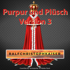 Purpur und Plüsch symphonic classical piece by Ralf Christoph Kaiser Version 3 in HD Sound and Full Score and Parts - ralfchristophkaiser.com Musik und Noten