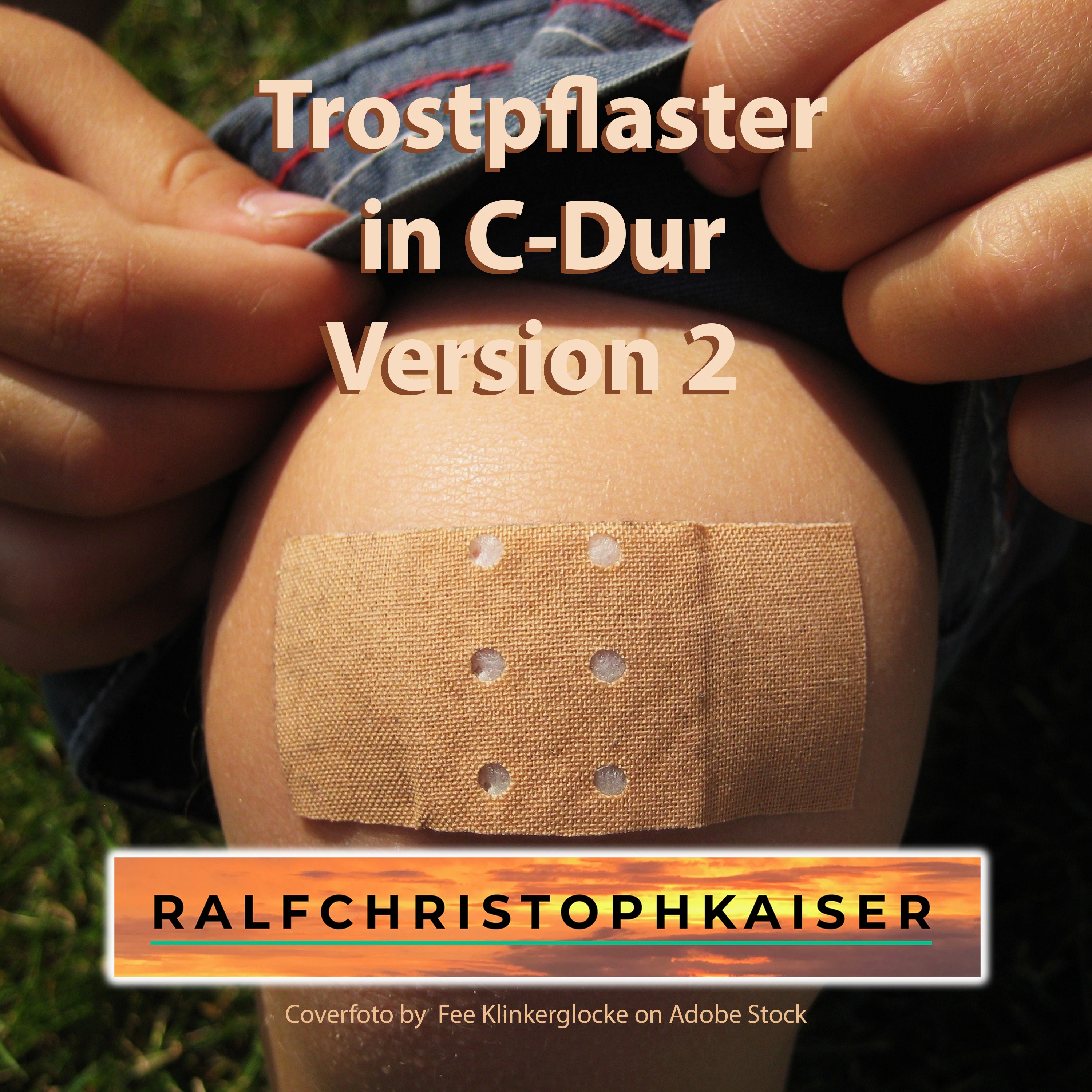 Live Recodring Session on Periscope vom 21.08.2019 "Trostpflaster" in C-Dur Version 2 - ralfchristophkaiser.com Musik und Noten